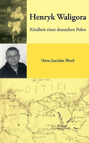 Książka Henryk Waligora Hans-Joachim Block