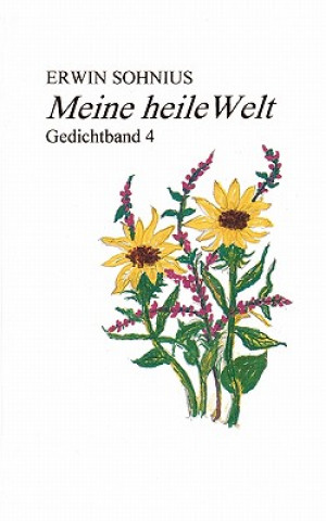 Könyv Meine heile Welt Erwin Sohnius