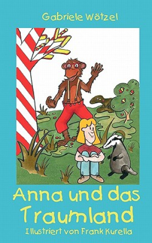 Book Anna und das Traumland Gabriele W Tzel