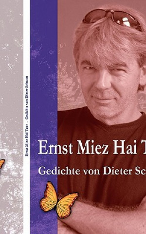 Livre Ernst Miez Hai Teer Dieter Schwan