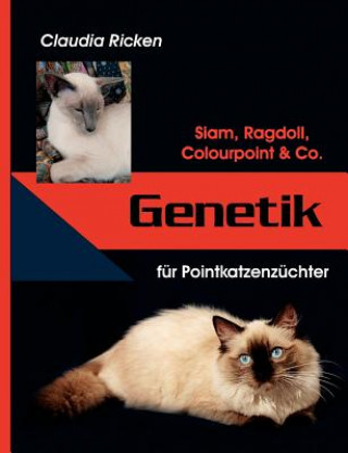 Libro Genetik fur Pointkatzenzuchter Claudia Ricken