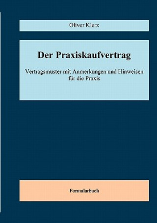 Knjiga Praxiskaufvertrag Oliver Klerx