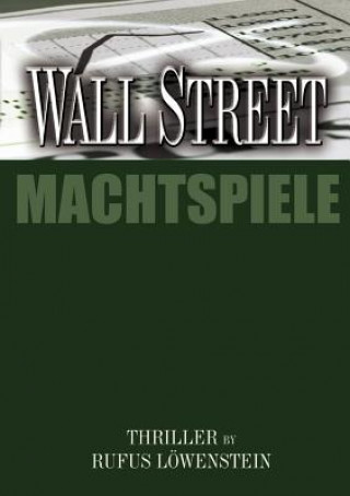 Carte Wall Street Rufus L. Wenstein