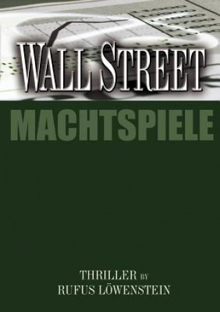 Kniha Wall Street Rufus L. Wenstein