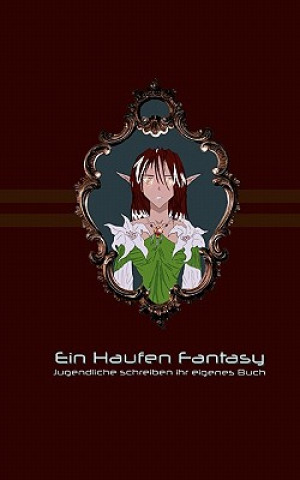 Libro Haufen Fantasy Autorengruppe des Buchprojekts Neumünster