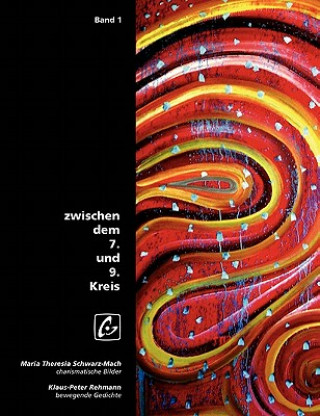 Livre Zwischen dem 7. und 9. Kreis Klaus-Peter Rehmann