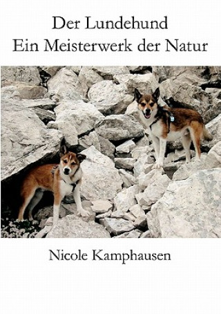 Kniha Lundehund Nicole Kamphausen