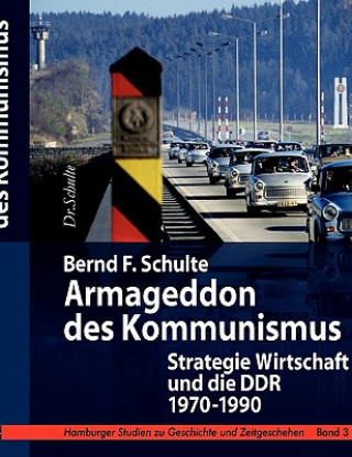 Carte Armageddon des Kommunismus Bernd F Schulte