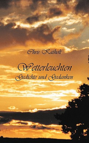 Βιβλίο Wetterleuchten Chris Katholi