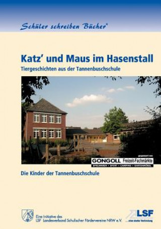 Boek Katz' und Maus im Hasenstall Die Kinder der Tannenbuschschule