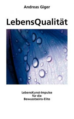 Książka LebensQualitat Andreas Giger