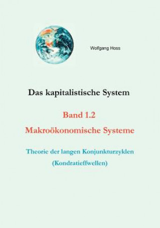 Kniha kapitalistische System, Band 1.2 Wolfgang Hoss