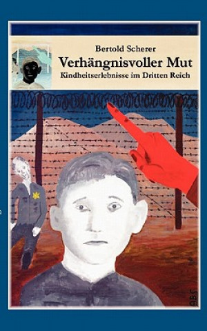 Книга Verhangnisvoller Mut Bertold Scherer