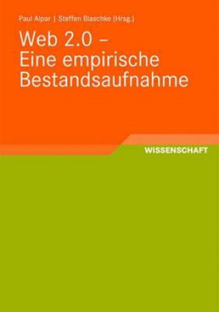 Libro Web 2.0 - Eine Empirische Bestandsaufnahme Paul Alpar