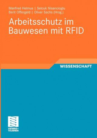 Kniha Arbeitsschutz Im Bauwesen Mit Rfid Manfred Helmus