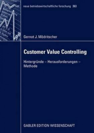 Knjiga Customer Value Controlling Gernot Modritscher