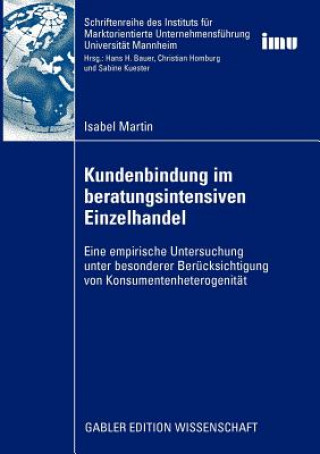 Книга Kundenbindung Im Beratungsintensiven Einzelhandel Isabel Martin