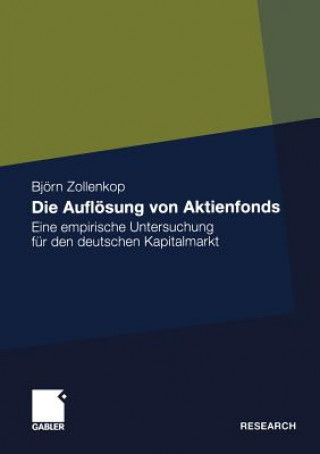 Könyv Die Aufloesung Von Aktienfonds Bjorn Zollenkop