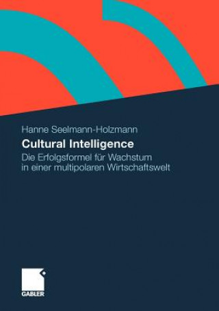 Knjiga Cultural Intelligence Hanne Seelmann-Holzmann