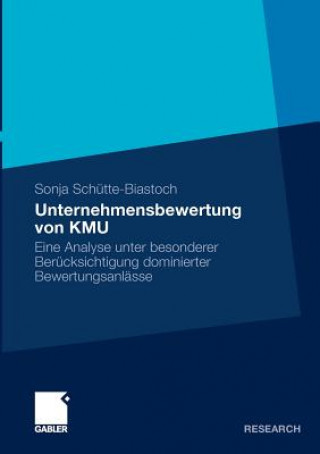 Książka Unternehmensbewertung Von Kmu Sonja Schutte-Biastoch