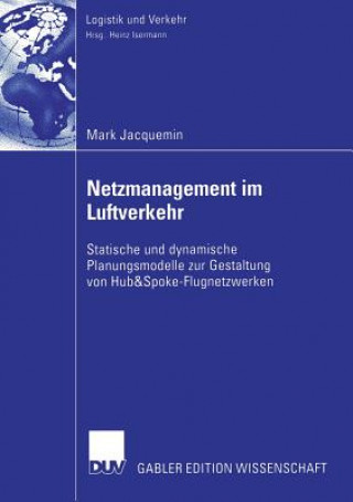 Kniha Netzmanagement Im Luftverkehr Mark Jacquemin