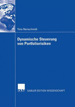 Książka Dynamische Steuerung Von Portfoliorisiken Timo Reinschmidt