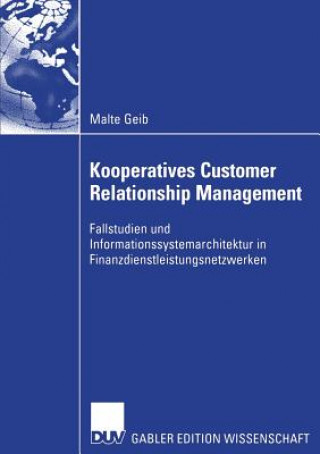 Kniha Kooperatives Customer Relationship Management Malte Geib