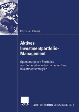 Kniha Aktives Investmentportfolio-Management Christian Ohlms
