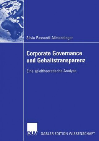 Książka Corporate Governance Und Gehaltstransparenz Silvia Passardi-Allmendinger