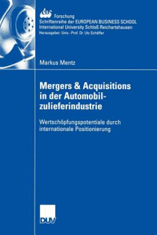 Kniha Mergers & Acquisitions in der Automobilzulieferindustrie Markus Mentz