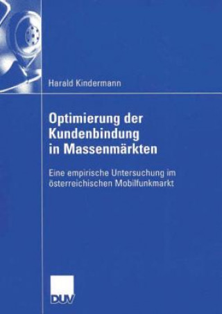 Libro Optimierung der Kundenbindung in Massenmarkten Harald Kindermann