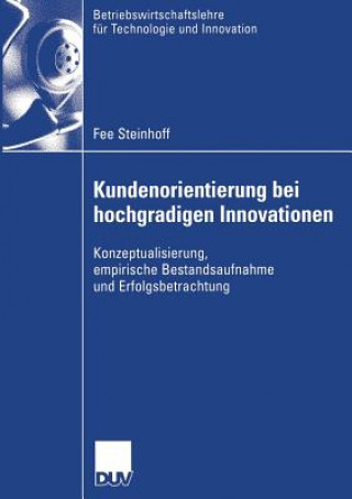 Book Kundenorientierung Bei Hochgradigen Innovationen Fee Steinhoff