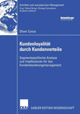 Kniha Kundenloyalitat Durch Kundenvorteile Oliver Conze