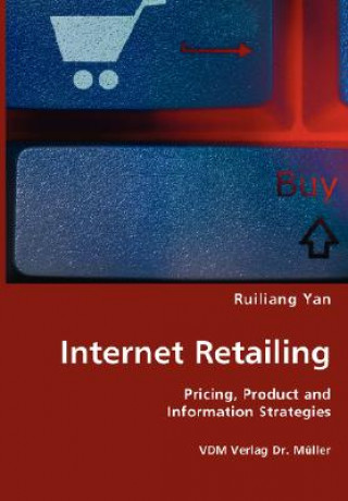 Buch Internet Retailing Ruiliang Yan