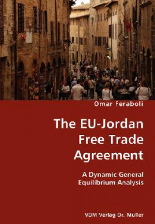 Kniha EU-Jordan Free Trade Agreement Omar Feraboli