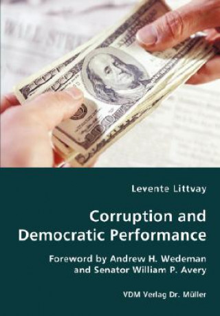 Kniha Corruption and Democratic Performance Levente Littvay