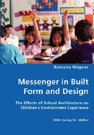 Knjiga Messenger in Built Form and Design Ramona Wegner