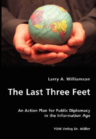 Buch Last Three Feet Larry A Williamson