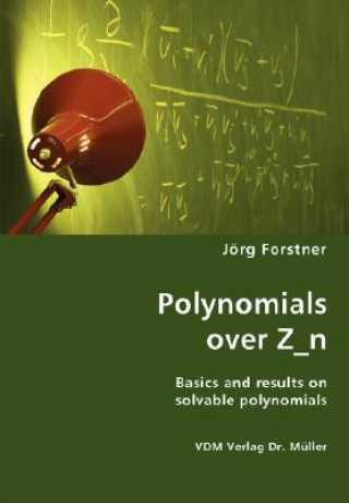 Knjiga Polynomials over Z_n Jorg Forstner