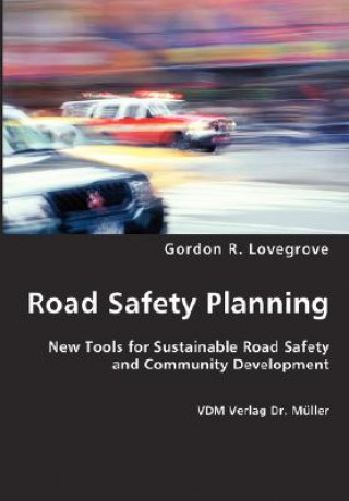 Carte Road Safety Planning Gordon Lovegrove