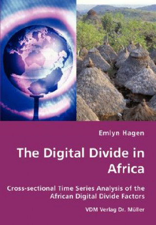 Kniha Digital Divide in Africa Emlyn Hagen