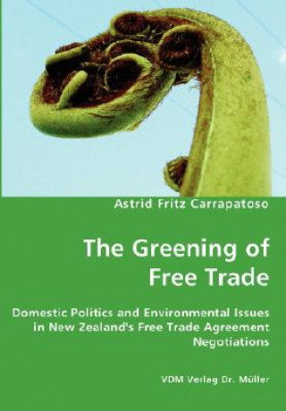 Kniha Greening of Free Trade Astrid Fritz Carrapatoso