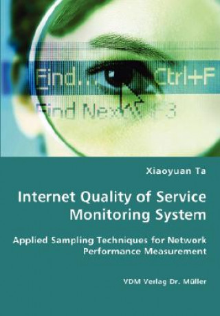 Buch Internet Quality of Service Monitoring System Xiaoyuan Ta