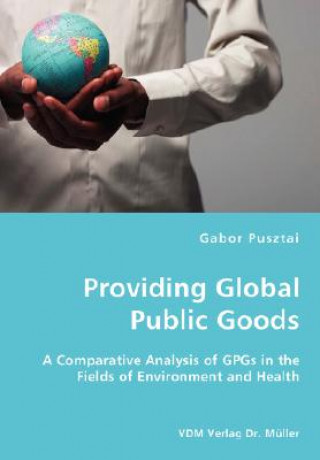 Buch Providing Global Public Goods Gabor Pusztai