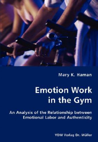 Livre Emotion Work in the Gym Mary K Haman