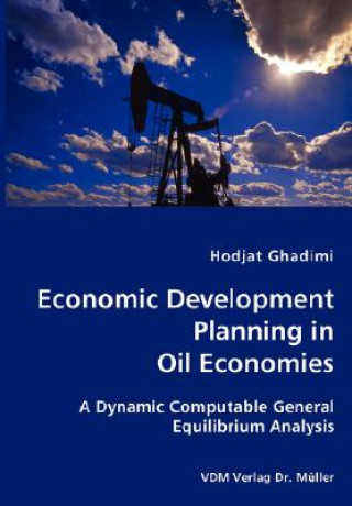 Knjiga Economic Development Planning in Oil Economies Hodjat Ghadimi