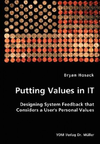 Könyv Putting Values in IT Bryan Hosack