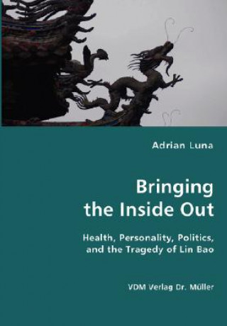 Livre Bringing the Inside Out Adrian Luna