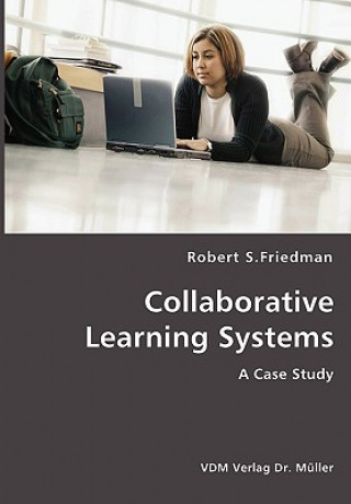 Knjiga Collaborative Learning Systems Friedman