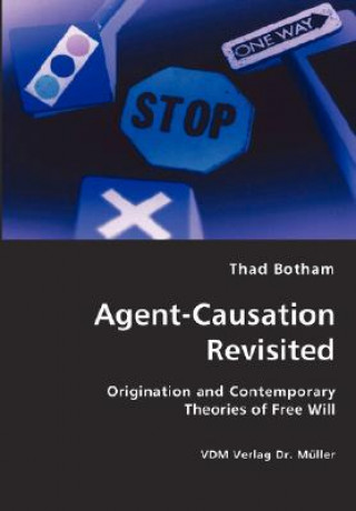 Carte Agent-Causation Revisited Thad Botham